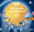 Portada de: ¿De dónde cae el queso?