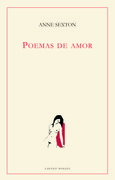 Portada de: Poemas de amor Anne Sexton