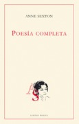 Portada de: Poesía completa A. Sexton 3ª Edición