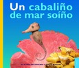 Un cabaliño de mar soíño