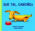 Portada de: Qué tal, canciño?