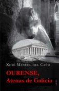 Portada de: Ourense, Atenas de Galicia