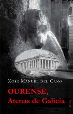 Ourense, Atenas de Galicia