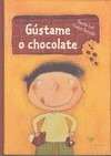 Gústame o chocolate