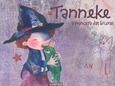 Portada de: Tanneke, a princesa das bruxas